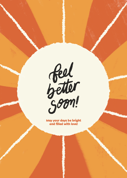 Warm Sunshine Get Well Poster Design