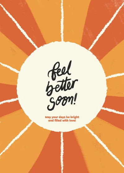 Template Warm Sunshine Get Well Poster Design