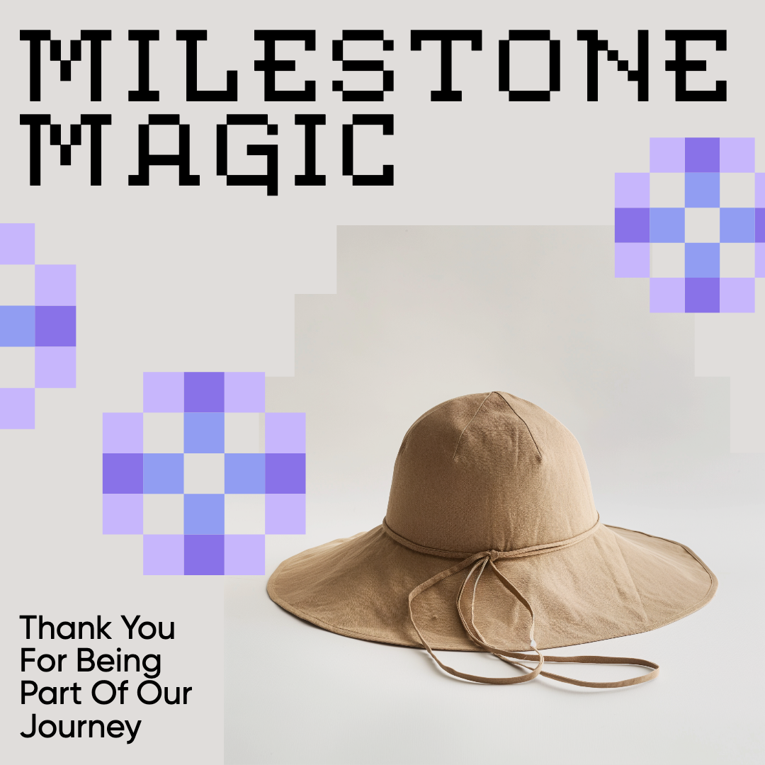 Milestone Magic Appreciation Instagram Square Post Tan