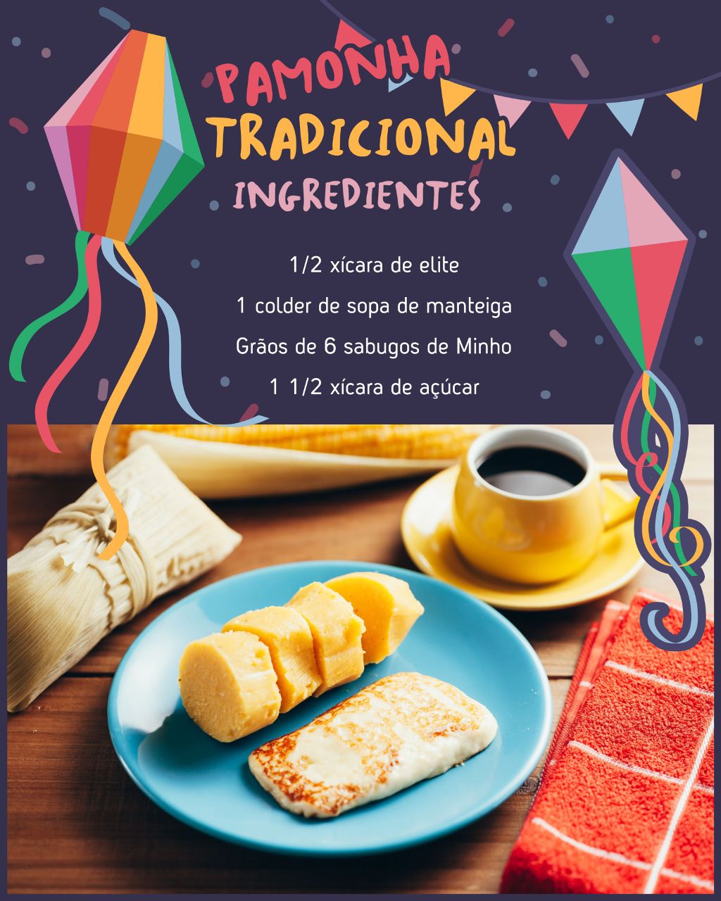 Colorful Pamonha Recipe Poster Design