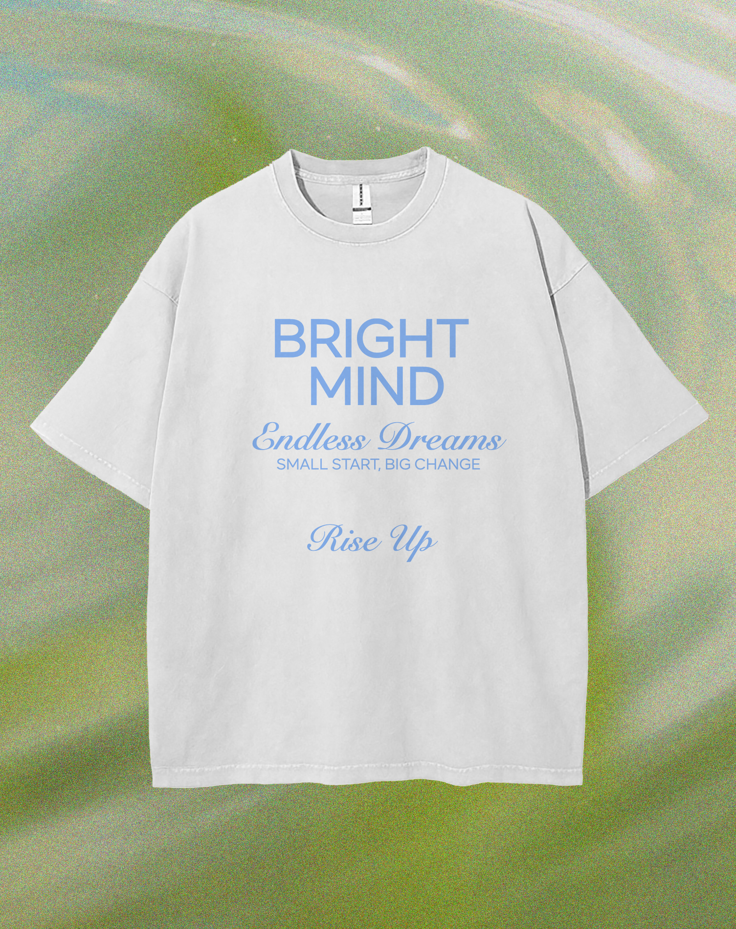 Template Motivational Blue Text T-Shirt Design