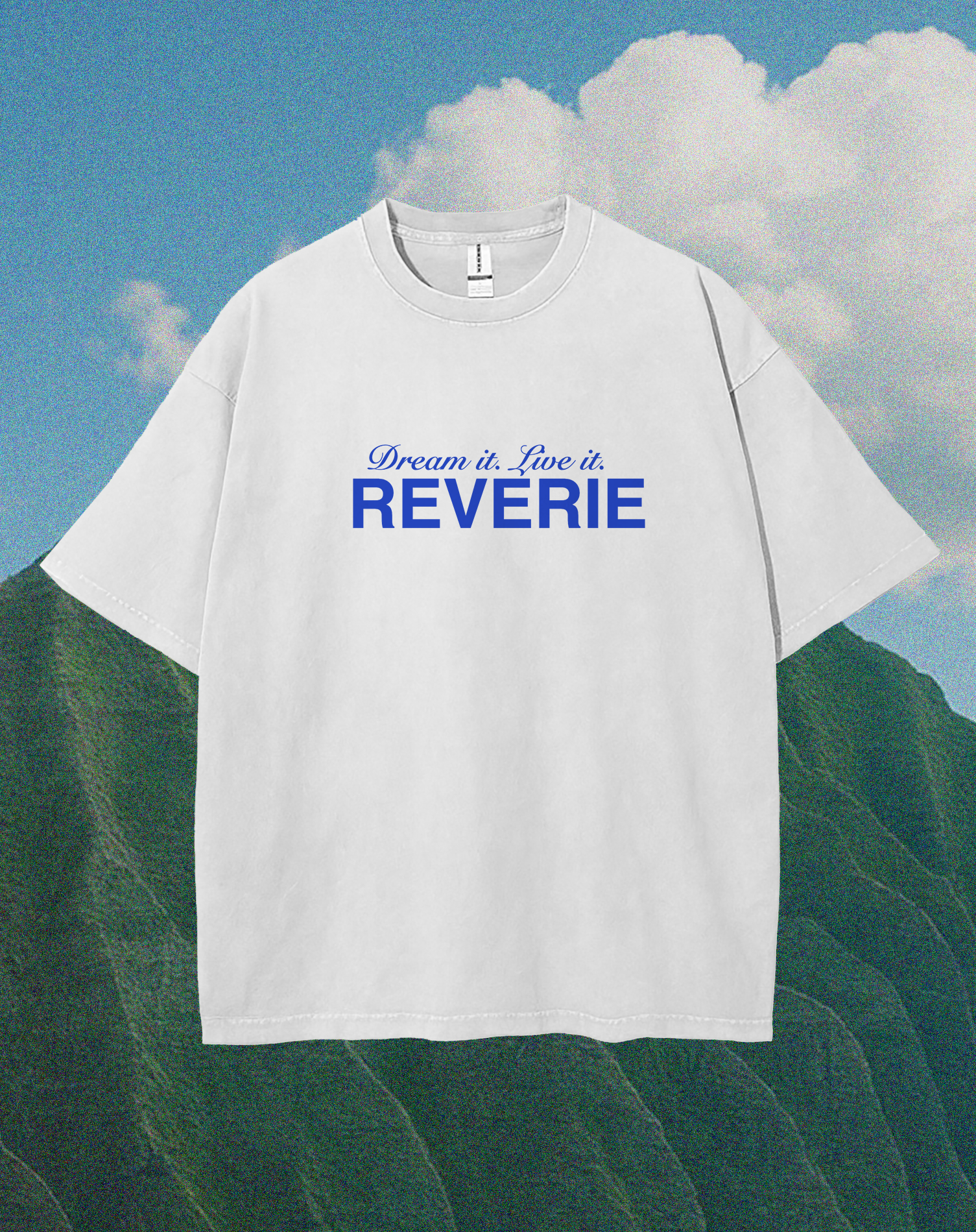 Template Inspiring White T-Shirt Design with Reverie Message