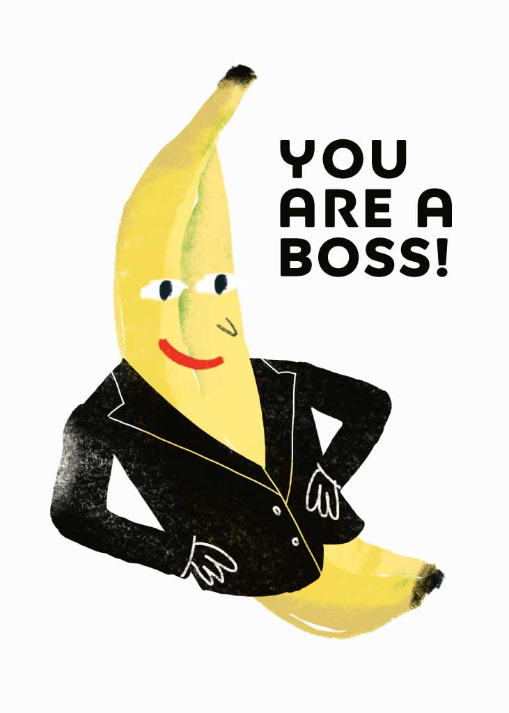 Empowering Yellow Banana Boss Poster