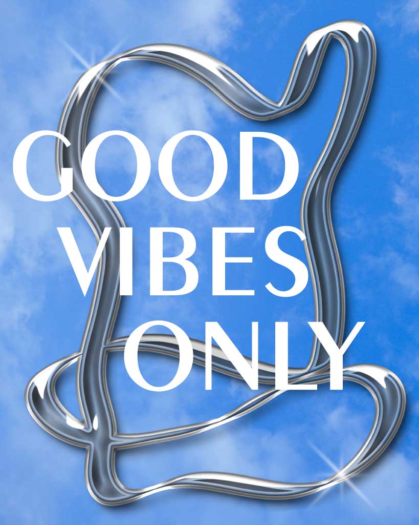 Blue Skies Good Vibes Poster Design