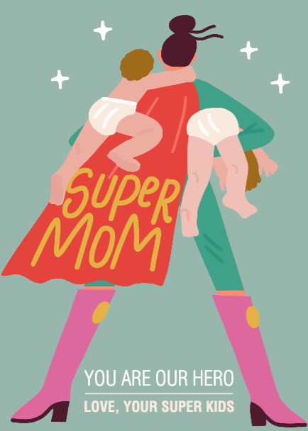 Celebrating Super Mom Heroic Poster Design