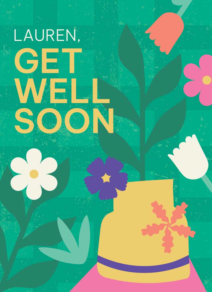 Cheerful Green Get Well Soon Poster