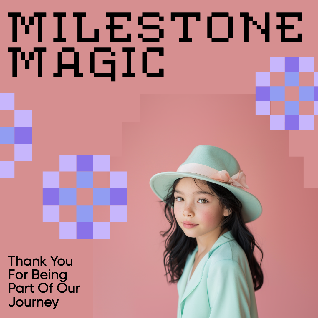 Milestone Magic Appreciation Instagram Square Post