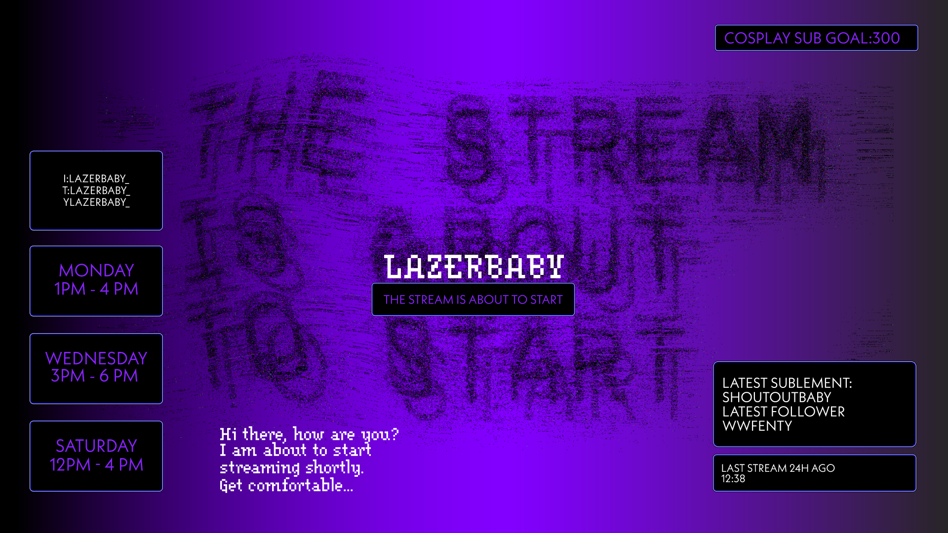 Purple Haze Stream Starting Soon Post