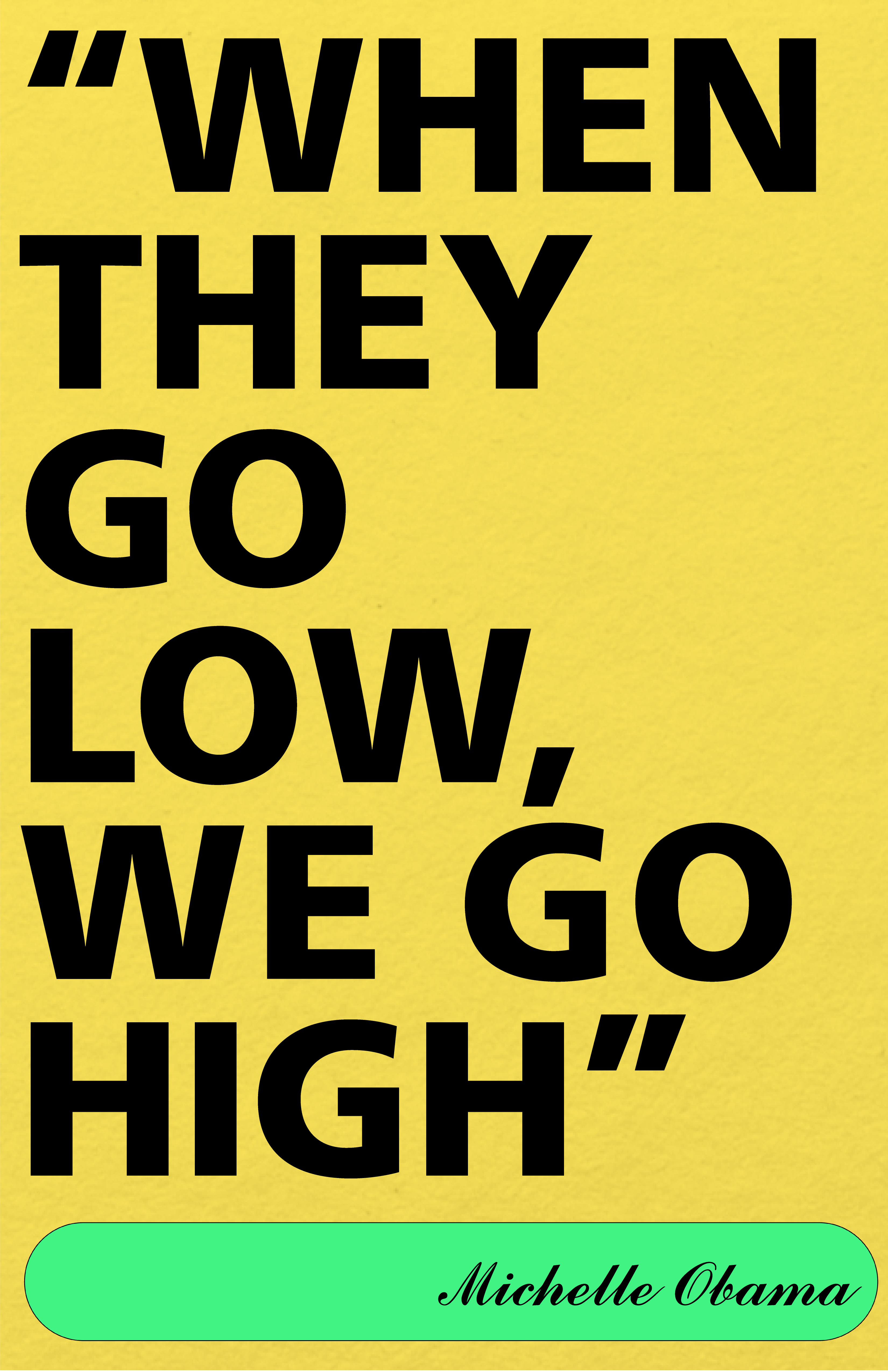 Yellow Inspiring Quote Poster Design